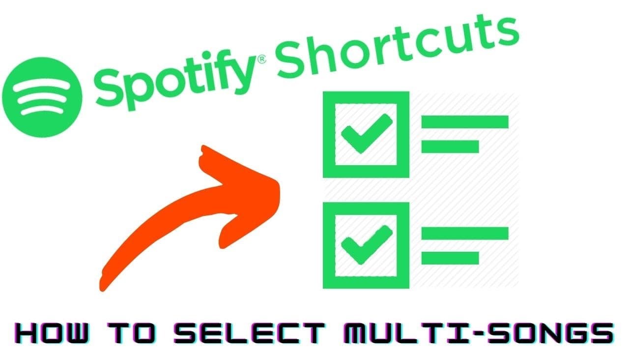 How to Select Multiple Songs on Spotify